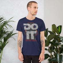 Do It. Unisex t-shirt