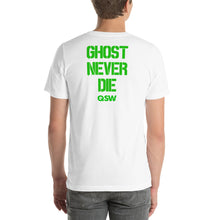 Ghost Never Die Unisex t-shirt